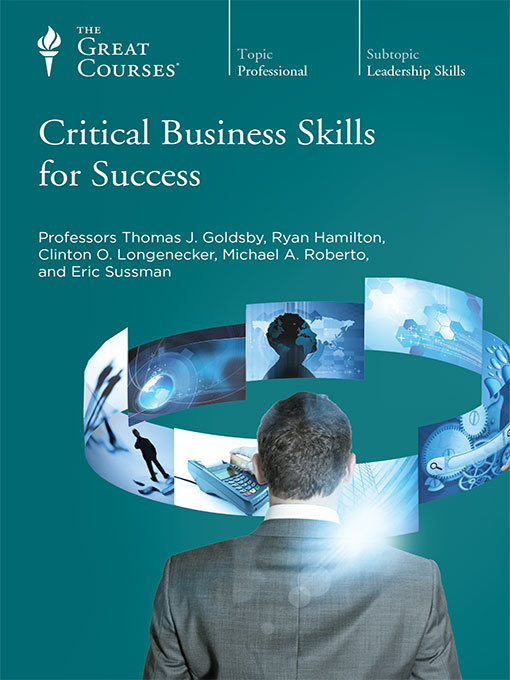Title details for Critical Business Skills for Success by Michael Roberto - Available